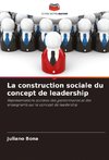 La construction sociale du concept de leadership