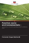 Fonction socio-environnementale :