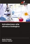 Introduzione alla chimica biologica