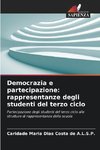 Democrazia e partecipazione: rappresentanze degli studenti del terzo ciclo