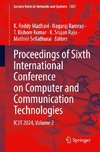 Proceedings of Sixth International Conference on Computer and Communication Technologies