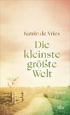 Die kleinste größte Welt