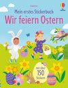 Mein erstes Stickerbuch: Wir feiern Ostern
