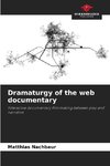 Dramaturgy of the web documentary