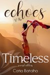 Echoes of the Timeless