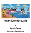 The Debonair Square