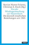 Von der Wiedergutmachung zur Staatsräson