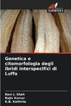 Genetica e citomorfologia degli ibridi interspecifici di Luffa
