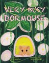 Very Busy Dormouse