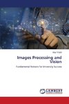 Images Processing and Vision