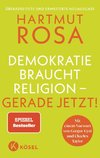 Demokratie braucht Religion - gerade jetzt! - Der erfolgreiche Spiegel Bestseller in überarbeiteter und erweiterter Neuausgabe
