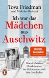 Ich war das Mädchen aus Auschwitz