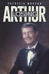 Losing Arthur