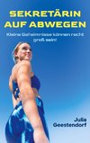 Sekretärin auf Abwegen