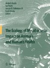 Kazda, J: Ecology of Mycobacteria: Impact on Animal's and Hu