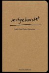 mitgehorcht