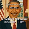 La Historia De Barack Obama Para Jóvenes Lectores