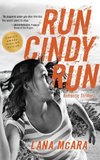 RUN CINDY RUN Romantic Techno Thriller - Suspenseful CIA Spy Secrets - Girl on the Run
