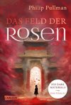 His Dark Materials 5: Das Feld der Rosen