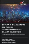 SISTEMA DI BILANCIAMENTO DEL CARICO E OTTIMIZZAZIONE DELLA QUALITÀ DEL SERVIZIO
