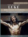 The Book of Luke I Kids Workbook to Help Children Study and Understand the Bible I Biblical quizzes for kids ages 9 and above