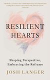 Resilient Hearts