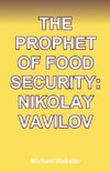 The Prophet of Food Security