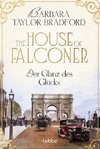 The House of Falconer - Der Glanz des Glücks