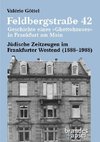 Feldbergstraße 42 - Geschichte eines 'Ghettohauses' in Frankfurt am Main