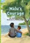 Malu's Courage - Our Yarning