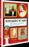 Meisterwerke mit Hund