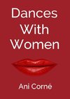 DANCES WITH WOMEN