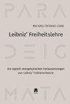 Leibniz' Freiheitslehre
