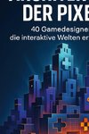 Architekten der Pixel