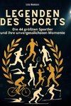 Legenden des Sports