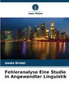 Fehleranalyse Eine Studie in Angewandter Linguistik