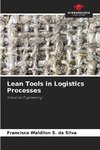 Lean Tools in Logistics Processes