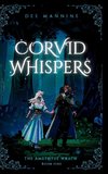Corvid Whispers