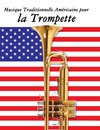Musique Traditionnelle Américaine pour la Trompette