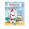 TRÖTSCH - Geschichtenbuch Max, Entdecker auf vier Pfoten - Geburtstag und andere Abenteuer