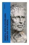 Seneca: Vom glückseligen Leben (De Vita Beata)