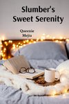 Slumber's Sweet Serenity