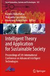 Intelligent Theory and Application for Sustainable Society