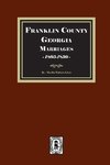 Franklin County, Georgia Marriages, 1805-1850