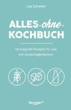 Alles-ohne-Kochbuch