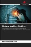 Networked Institutions
