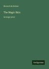 The Magic Skin