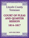 Lincoln County, Tennessee Court of Pleas, 1814-1817