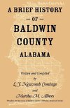 A Brief History of Baldwin County, Alabama