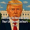 L'Histoire De Donald Trump Pour Les Jeunes Lecteurs